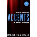 Accents: A Manual for Actors- Revised and Expanded Edition