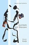 Egotrips mit Digicam (German Edition)