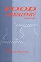 Food Chemistry (Food Science and Technology Series , No 76)