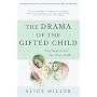 The Drama of the Gifted Child: The Search for the True Self, Revised Edition