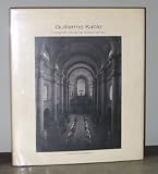 Guillermo Kahlo: Fotografo oficial de monumentos (Spanish Edition)