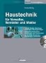 Haustechnik f�r Verwalter, Vermieter und Makler
