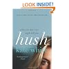 Hush: A Novel