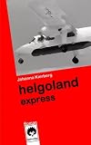 Helgoland Express: Bremerhaven-Krimi