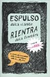 Espulso dalla classe rientra dalla fi...