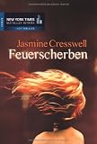 Feuerscherben - Jasmine Cresswell
