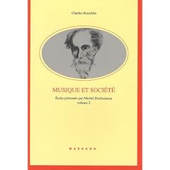 Ecrits : Volume 2, Musique et soci�t�