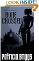 Bone Crossed: Mercy Thompson Book 4