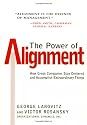 The Power of Alignment: How Great Companies Stay Centered and Accomplish Extraordinary Things