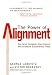 The Power of Alignment: How Great Companies Stay Centered and Accomplish Extraordinary Things