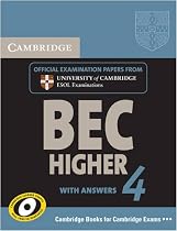 Cambridge BEC 4 Higher Self-study Pack (Student's Book with answers and Audio CD): Examination Papers from University of Cambridge ESOL Examinations (Cambridge Books for Cambridge Exams)
