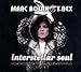 Marc Bolan & T. Rex, Interstellar Soul, 発売中