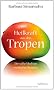 Heilkraft aus den Tropen: Die s��e Medizin exotischer Fr�chte
