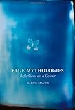 Blue mythologies : reflections on a colour