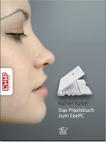 Cover image : Das Praxisbuch zum Asus Eee PC