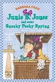 Junie B. Jones and Some Sneaky Peeky Spying