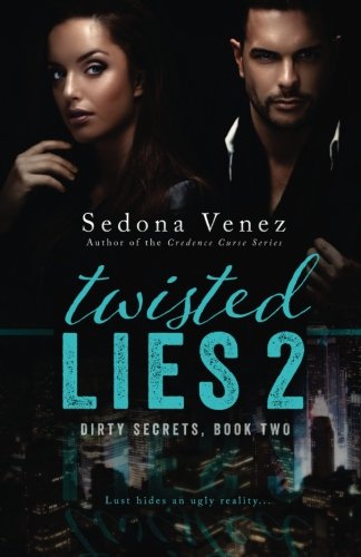 twisted lies 2 dirty secrets volume 2