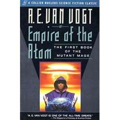 Empire of the Atom: The First Book of the Mutant Mage (Collier Nucleus Science Fiction Classic)