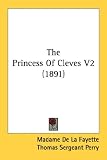 The Princess of Cleves V2 (1891): 2