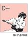 D -On Purpose