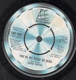 YOU`RE MY PEACE OF MIND 7" (45)