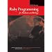 Ruby Programming for Medicine and Biology (Jones and Bartlett Series in Biomedical Informatics)
