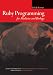 Book Ruby Programming for Medicine and Biology (Jones and Bartlett Series in Biomedical Informatics)