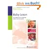 Baby-Lesen: Die Signale des S�uglings sehen und verstehen