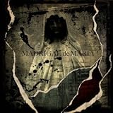 MADRIGAL de MARIA [初回限定盤]