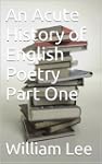 An Acute History of English Poetry Pa...