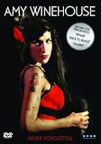 Amy Winehouse: Never Forgotten [DVD]