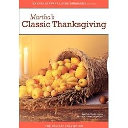 The Martha Stewart Holiday Collection - Martha's Classic Thanksgiving (DVD)
