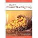 The Martha Stewart Holiday Collection - Martha's Classic Thanksgiving (DVD)