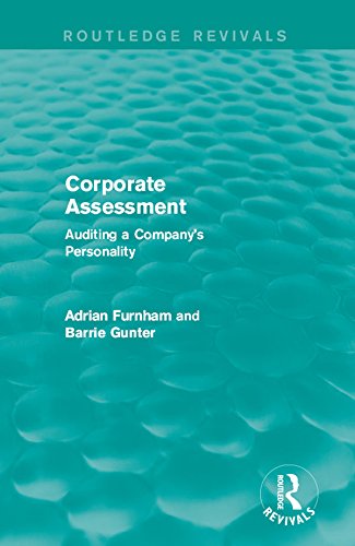 Corporate Assessment (Routledge Revivals): Auditing a Company's Personality