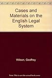Cases and materials on the English legal system