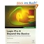 Logic Pro 8 Beyond the Basics: Composing and Producing Professional Music (Apple Pro Training)