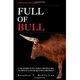 Full of Bull (Updated Edition): Unscramble Wall Street Doubletalk to Protect and Build Your Portfolio