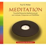 Meditationvon "Paul G. Walter"