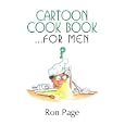 Cartoon Cook Book.... For Men