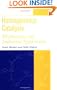 Homogeneous Catalysis: Mechanisms and Industrial Applications