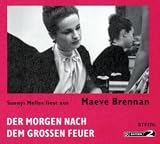 Der Morgen nach dem großen Feuer