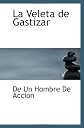 La Veleta de Gastizar