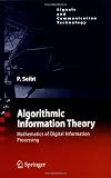 Algorithmic Information Theory: Mathematics of Digital Information Processing (Signals and Communication Technology)