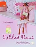 Tildas Haus: Traumhafte Stoffideen im skandinavischen Stil