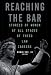 Reaching the Bar: Stories of Women at All Stages of Their Law Careers (Kaplan Voices)