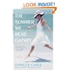 The Summer We Read Gatsby: A Novel