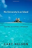 No University Is an Island: Saving Academic Freedom (Cultural Front)