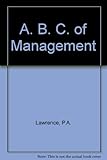 The ABC of management