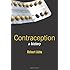 Contraception: A History