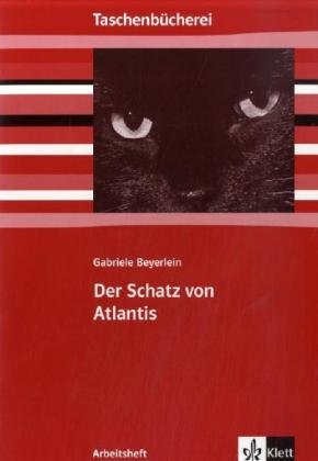 Gabriele Beyerlein 'Der Schatz von Atlantis', Arbeitsheft